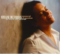 Viviane De Farias – Moment of Passion – CD