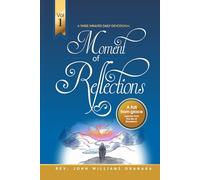 Moment of Reflections Volume 1: A fall from Grace… Lessons from the Life of Elimelech