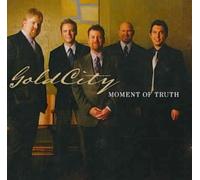 Moment of Truth by Gold City [CD] NEUF