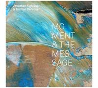 Moment & The Message