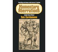 Momentary Aberrations