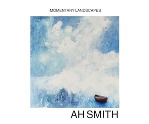 Momentary Landscapes: Paintings and Collages by AH Smith March 9 - April 24, 2026