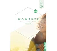 Momente - Cahier d'exercices Plus B1.1 - Version interactive - Hueber