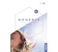Momente in 3 Banden: Arbeitsbuch A1 plus interaktive Version