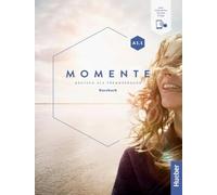 Momente in 6 Banden: Kursbuch A1.1 plus interaktive Version