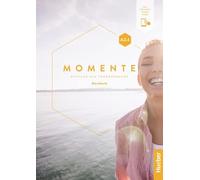 Momente in 6 Banden: Kursbuch A2.1 plus interaktive Version