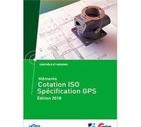 Momento Cotation ISO - Specification GPS ( Mise à jour 2018) - Ref : 4C16 Collectif d'auteurs (Auteur)