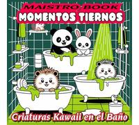 Momentos Tiernos: Criaturas Kawaii en el Baño - Libro de Colorear Relajante