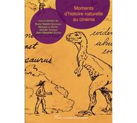 Moments d'histoire naturelle au cinéma