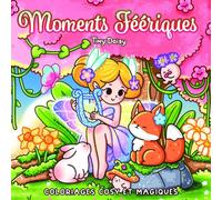 Moments féériques : coloriages cosy et magiques