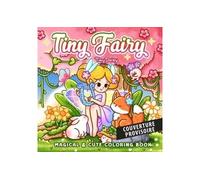 Moments féériques : coloriages cosy et magiques - Tiny Daisy - Panini Comics - broché - Livre-jeu