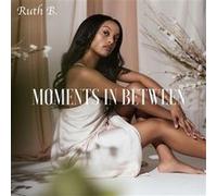 Ruth b – Moments in Between – Import – Membran