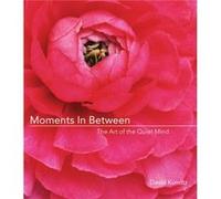 Moments in Between by Kundtz & J David Kundtz & J David David Kundtz (Auteur)
