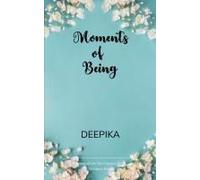 Moments Of Being
