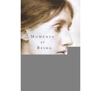 Moments Of Being