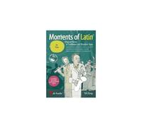 Moments Of Latin / Book+Cd