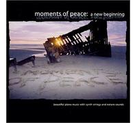 Moments of Peace: A New Beginning [Import Anglais]