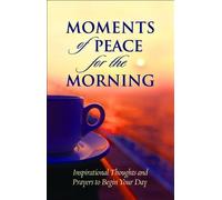 Moments of Peace for the Morning (2006-01-01)
