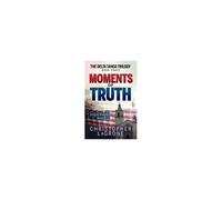 Moments Of Truth