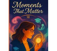 Moments That Matter - Writing Journal:90 GSM, Ruled, Paperback