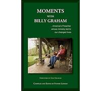 Moments With Billy Graham