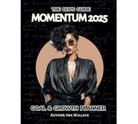 Momentum 2025' - The CEO’s Guide: Goal & Growth Planner