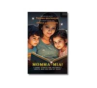 Momma-Mia - 7 short stories for children & adults who are kids at heart