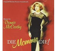 Dennis McCarthy - Mommie, Die (Original Motion Picture Soundtrack) [Import]