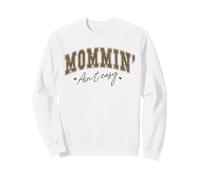 Mommin Aint Easy Funny Mom Life Western Vintage Mama Humour Sweatshirt