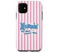 Mommin All Day Everyday Funny Mom Quote Coque pour iPhone 11