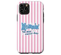 Mommin All Day Everyday Funny Mom Quote Coque pour iPhone 11 Pro