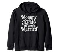 Mommy and Daddy are Getting Married Kid Wedding - Sweat à Capuche