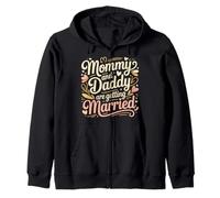 Mommy and Daddy are Getting Married Mariage d'enfant - Sweat à Capuche