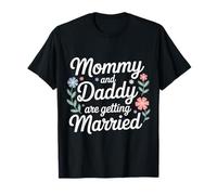 Mommy and Daddy are Getting Married Mariage d'enfant - T-Shirt