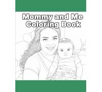 Mommy and Me Coloring Book