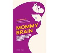 Mommy Brain Jodi Pawluski (Auteur)