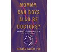 Mommy, Can Boys Also Be Doctors?