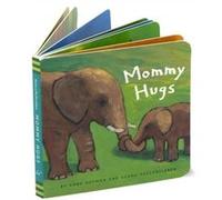 Mommy Hugs by Georg Hallensleben Anne Gutman, Georg Hallensleben (Auteur)