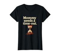 Mommy Needs A Time-Out : la nouveauté Mom Life Coffee T-Shirt