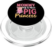 Mommy of A Mini Pig Princess Mama Mom Mummy Mum Mothers Day PopSockets PopGrip pour MagSafe