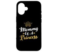 Mommy of A Princess Daughter Mothers Day for Mom Coque pour iPhone 16