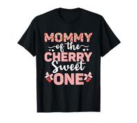 Mommy Of The Cherry Sweet One 1er anniversaire Cherry Lover T-Shirt