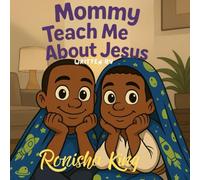 Mommy Teach Me About Jesus