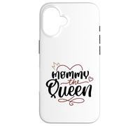 Mommy The Queen Cute Best Mama Mama Fête des Mères Coque pour iPhone 16