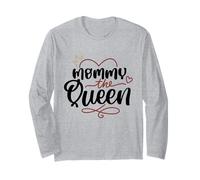 Mommy The Queen Cute Best Mama Mama Fête des Mères Manche Longue