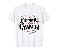 Mommy The Queen Cute Best Mama Mama Fête des Mères T-Shirt
