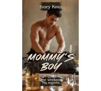Mommy's boy: An reverse age-gap, forbidden femdom romance novella