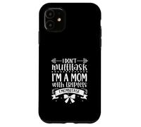Momnitasking Maman - Triplés Coque pour iPhone 11