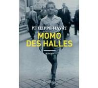 Momo des halles Philippe Hayat (Auteur)