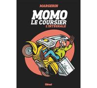 Frank Margerin – Momo le coursier – L'Intégrale